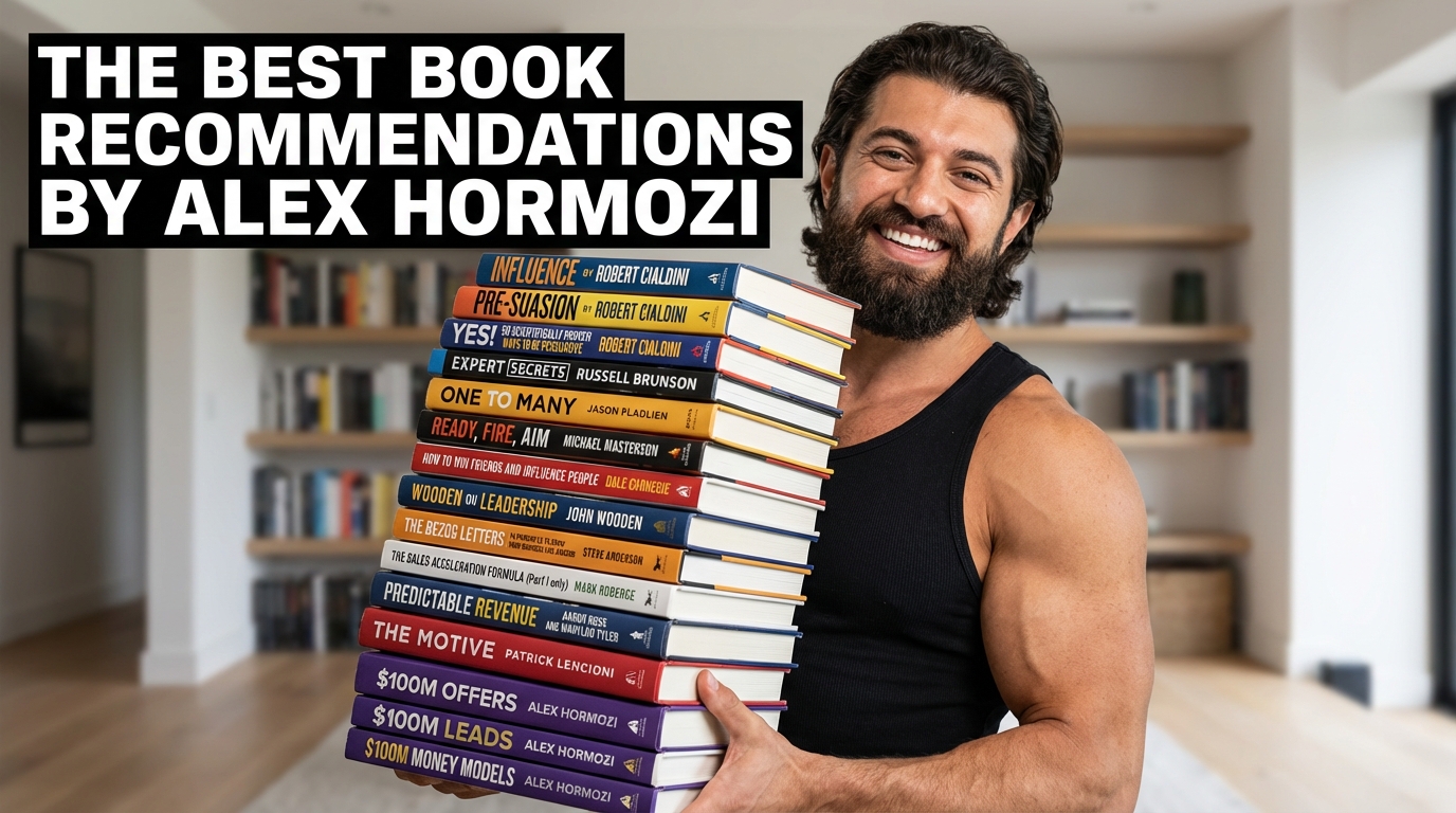 15 Books That Built a $100M Empire: Alex Hormozi's Ultimate Reading List